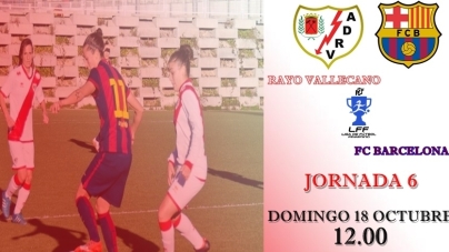 Previa: Rayo Vallecano Femenino- FC. Barcelona