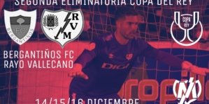 Bergantiños FC – Rayo Vallecano en Copa